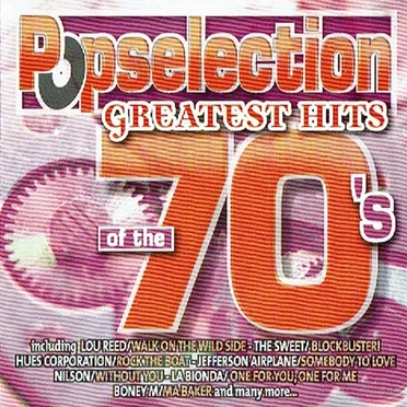 Popselection: Greatest Hits of the 70’s by Various Artists - album cover