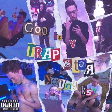 God Is a Trapstar