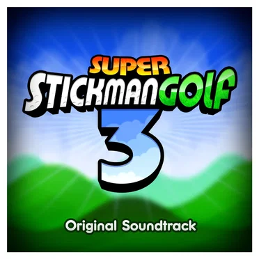 Super Stickman Golf 3 Original Soundtrack by Various Artists - album cover