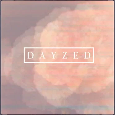 Dayzed EP