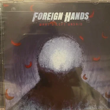 What's Left Unsaid by Foreign Hands - album cover