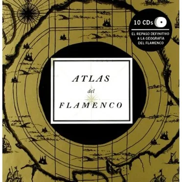Atlas del Cante Flamenco by Various Artists - album cover