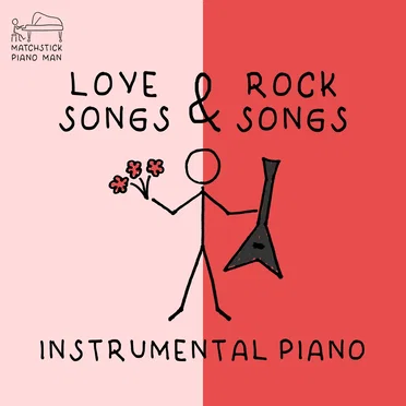 Love Songs & Rock Songs - (instrumental piano)