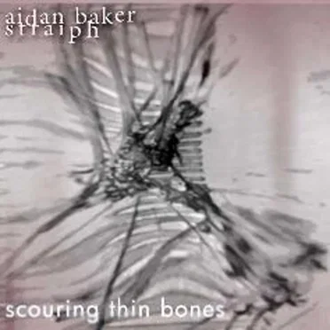 Scouring Thin Bones