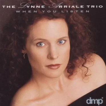 When You Listen by The Lynne Arriale Trio - album cover