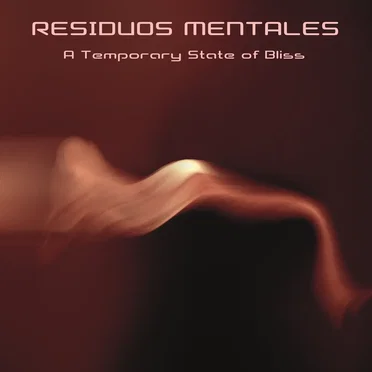 A Temporary State of Bliss