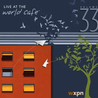 Live at the World Cafe, Volume 33 by Various Artists - album cover