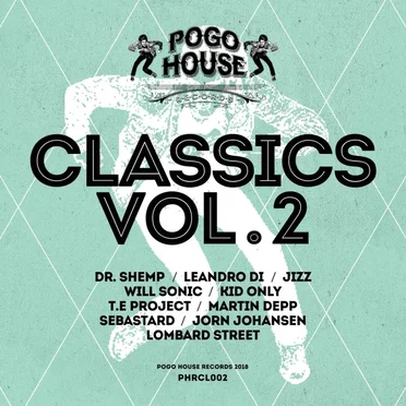 Pogo House Classics, Vol. 2 by Various Artists - album cover