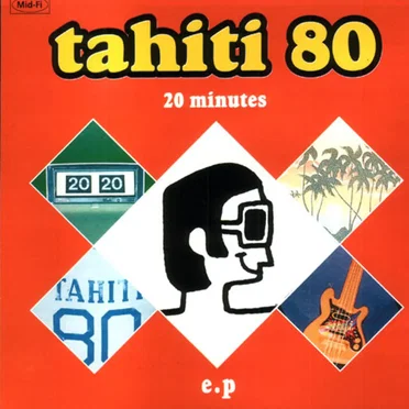 20 Minutes by Tahiti 80 - album cover