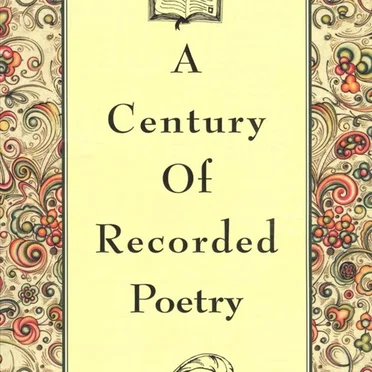 In Their Own Voices: A Century of Recorded Poetry by Various Artists - album cover
