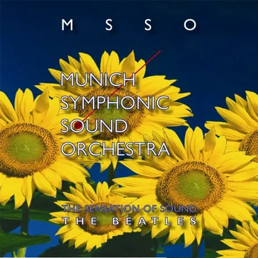 Beatles Songs by Munich Symphonic Sound Orchestra - album cover