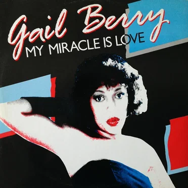 My Miracle Is Love by Gail Berry - album cover