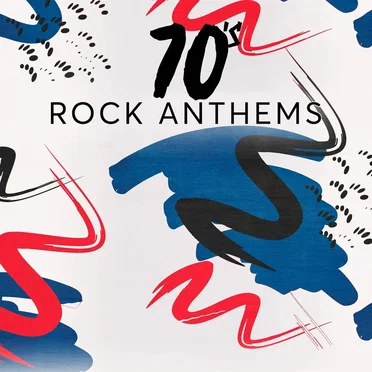 70’s Rock Anthems by Various Artists - album cover