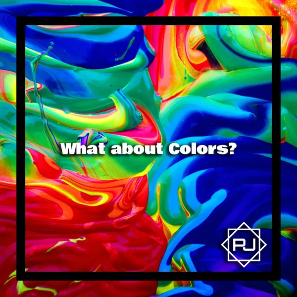 What About Colors?
