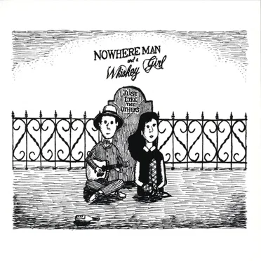 Just Like The Others by Nowhere Man and a Whiskey Girl - album cover