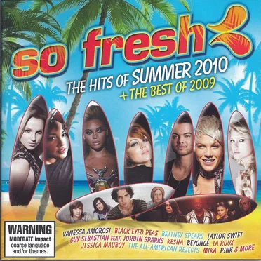 So Fresh: The Hits of Summer 2010 + the Best of 2009 by Various Artists - album cover