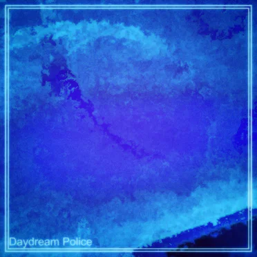 Daydream Police