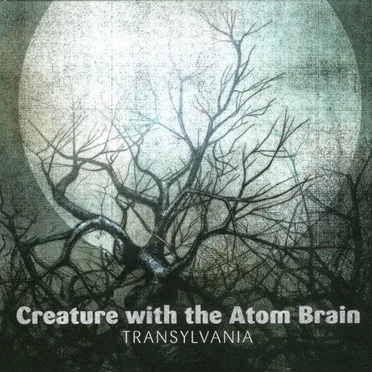 Transylvania by Creature With the Atom Brain - album cover