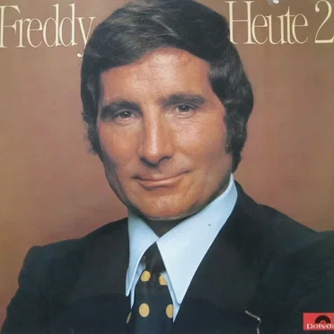 Freddy Heute 2