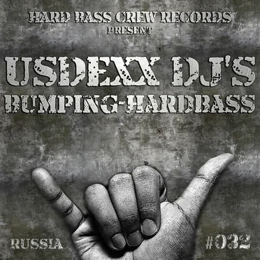 Bumping-Hardbass by Usdexx DJ's - album cover