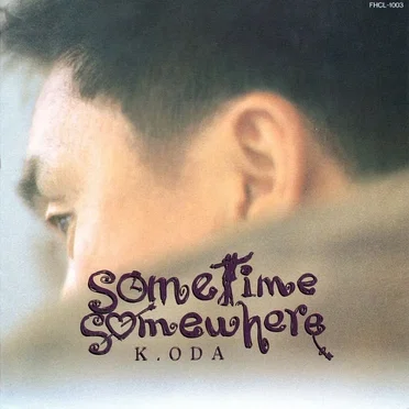 sometime somewhere