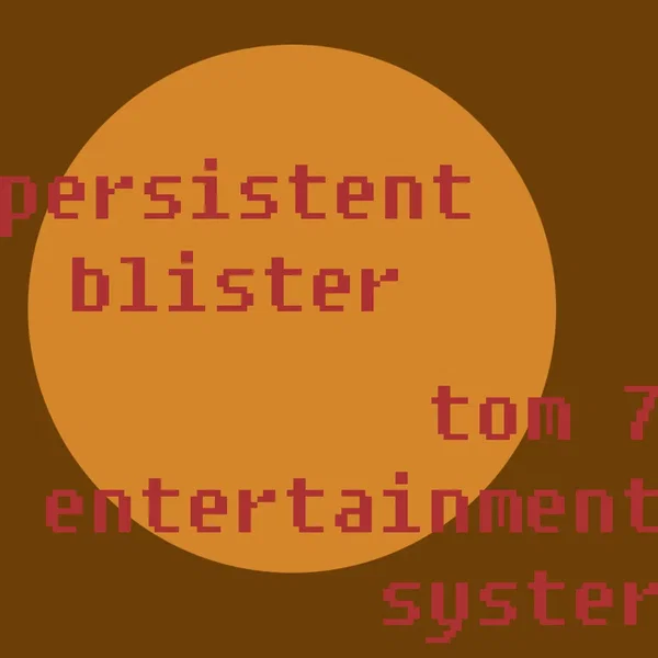 Persistent Blister