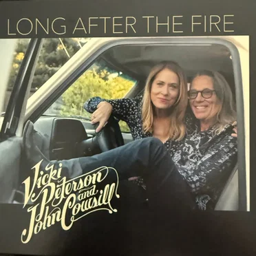 Long After The Fire by Vicki Peterson & John Cowsill - album cover