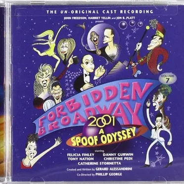 Forbidden Broadway 2001: A Spoof Odyssey (2001 original off-Broadway cast)