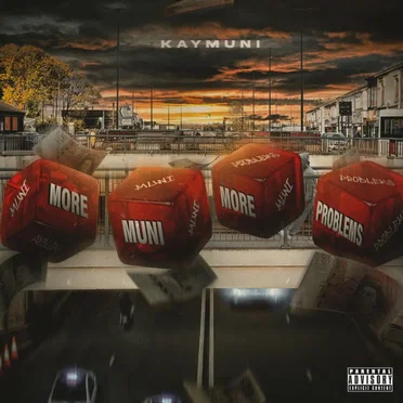More Muni More Problems by KayMuni - album cover