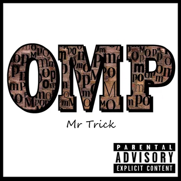 Mr Trick by OMP - album cover