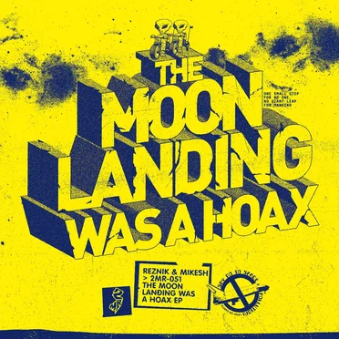 The Moon Landing Was a Hoax (Each Other remix)