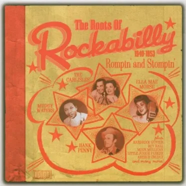 The Roots of Rockabilly 1940–1953 by Various Artists - album cover