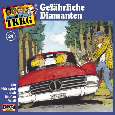 TKKG 24: Gefährliche Diamanten by Stefan Wolf - album cover