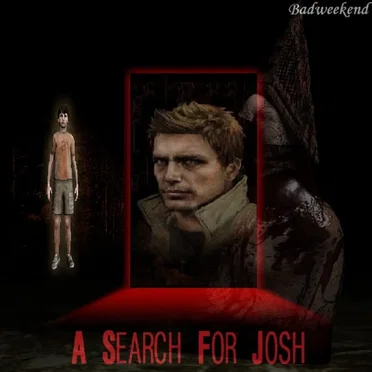 A Search For Josh