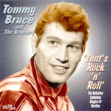 That's Rock 'n' Roll by Tommy Bruce - album cover