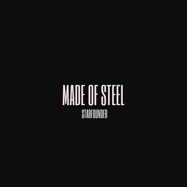 Made of Steel