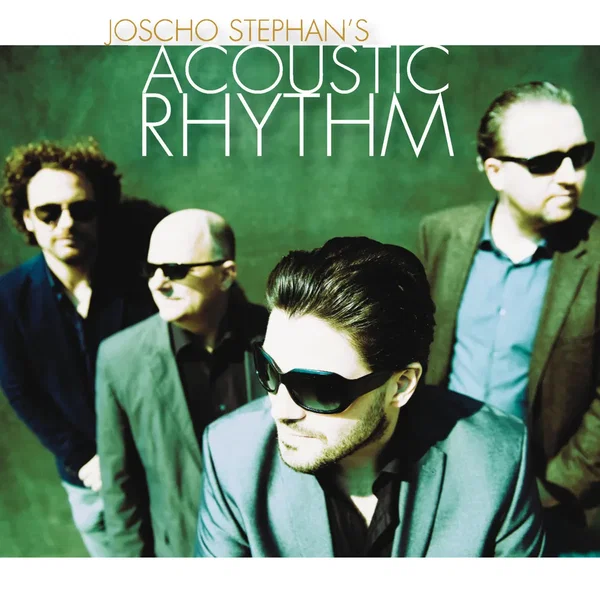 Joscho Stephan’s Acoustic Rhythm