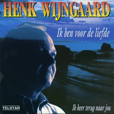 Ik ben voor de liefde / Ik keer terug naar jou