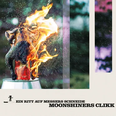 Ein Ritt auf Messers Schneide by Moonshiners Clikk - album cover
