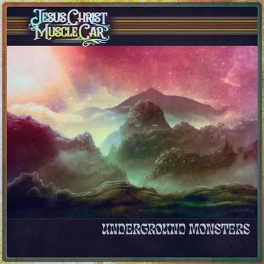 Underground Monsters EP by Jesus Christ Muscle Car - album cover