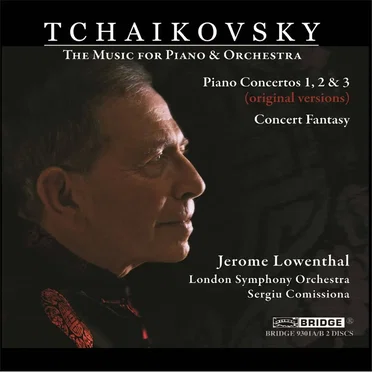The Music for Piano & Orchestra: Piano Concertos 1, 2 & 3 (original versions) / Concert Fantasy