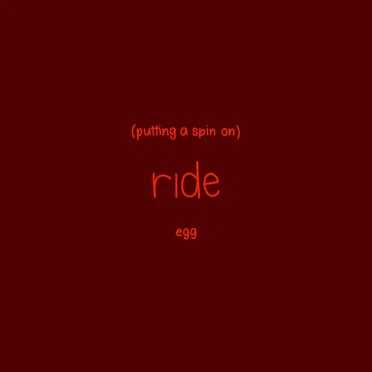 Putting a Spin on Ride