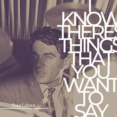 I Know There's Things That You Want to Say by Your Labour - album cover