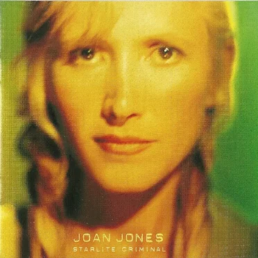 Starlite Criminal by Joan Jones - album cover