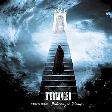 D'ERLANGER TRIBUTE ALBUM~Stairway to Heaven~ by Various Artists - album cover