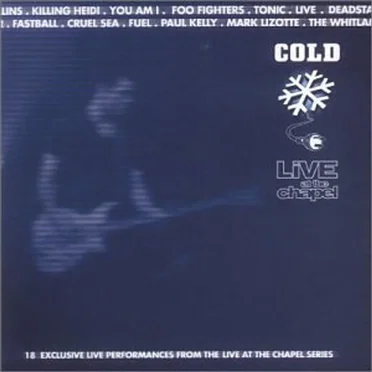 Cold: Live at the Chapel by Various Artists - album cover