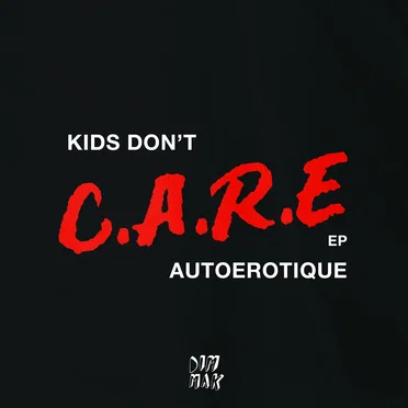 Kids Don't Care