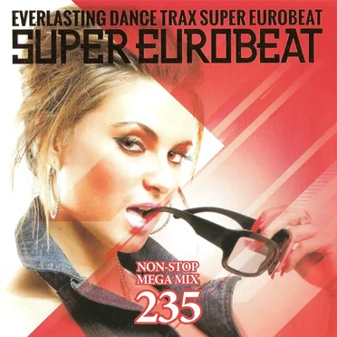 Super Eurobeat, Volume 235: Non-Stop Mega Mix by Various Artists - album cover