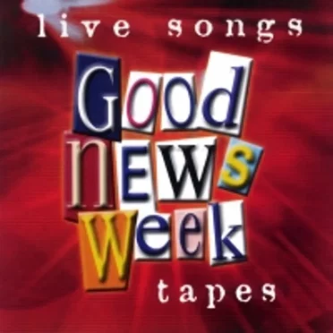 The Good News Week Tapes, Volume 2 by Various Artists - album cover