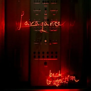 Back to Attraction by Lavagance - album cover